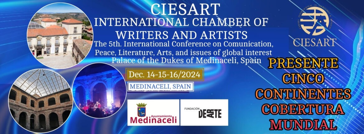 CONGRESO CIESART COBERTURA MUNDIAL DESDE ESPAÑA. CULTURA PARA EL MUNDO