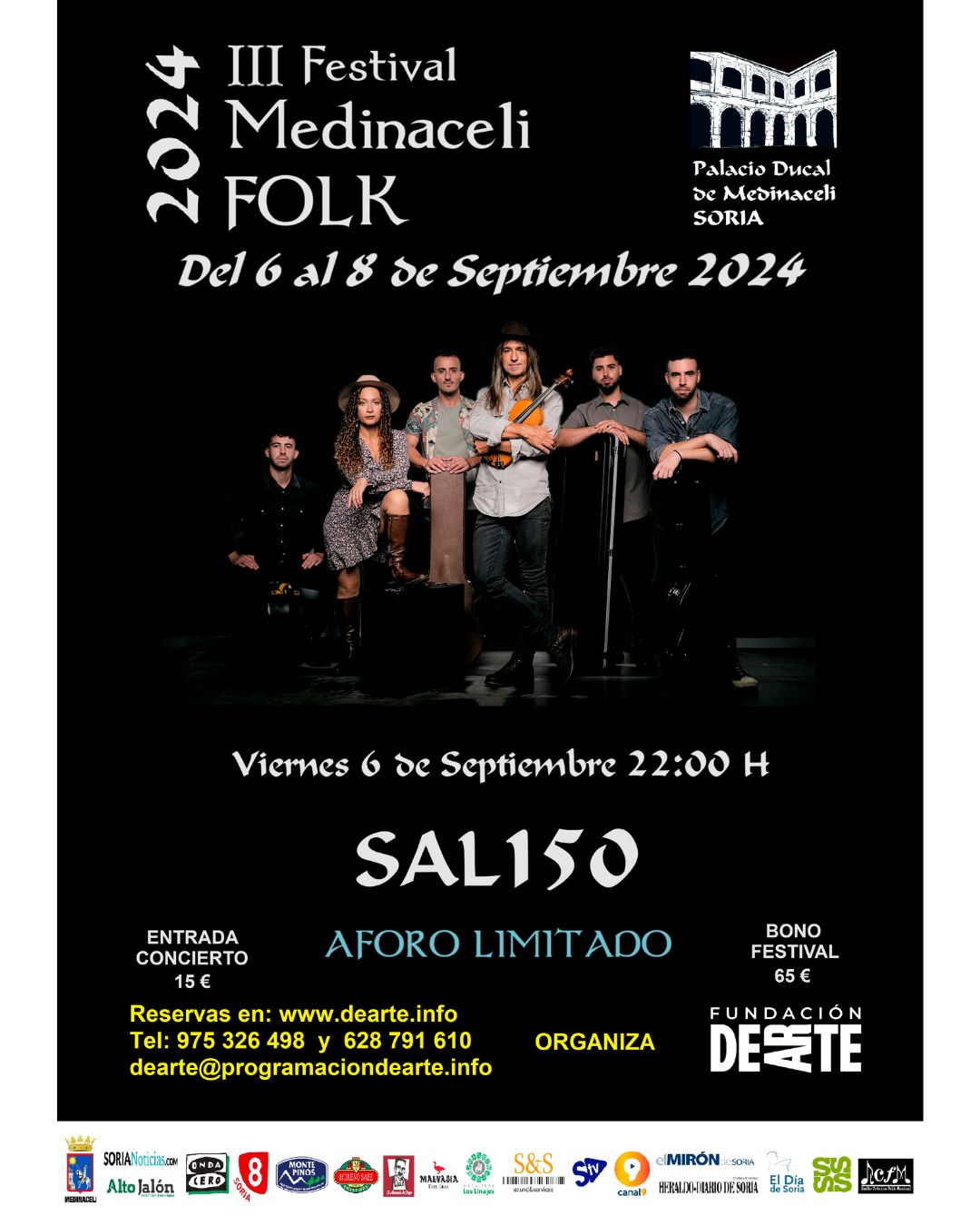 III FESTIVAL MEDINACELI FOLK. SAL150. Viernes 6 de septiembre, 22:00h. Palacio Ducal de Medinaceli.