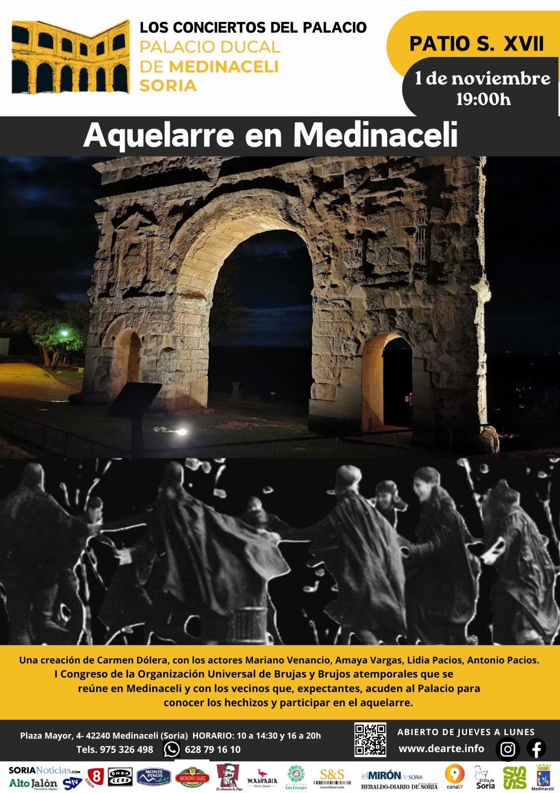 Aquelarre en Medinaceli. Viernes 1 de noviembre, 19:00h. Patio Renacentista S. XVII, Palacio Ducal de Medinaceli.