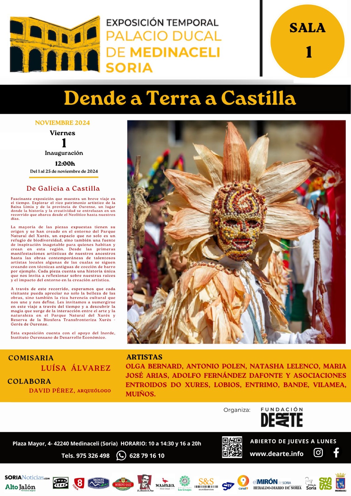 Dende a Terra a Castilla. Desde Galicia a Castilla. Exposición fotográfica. Inauguración 1 de noviembre. Sala 1, Palacio Ducal de Medinaceli