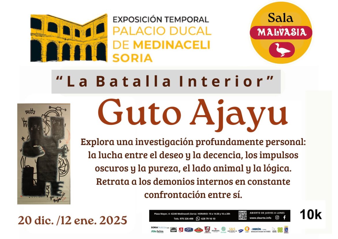 Exposición «LA BATALLA INTERIOR», de GUTO AJAYU. Hasta el 12 de enero de 2025, Sala Malvasía. Palacio Ducal de Medinaceli.