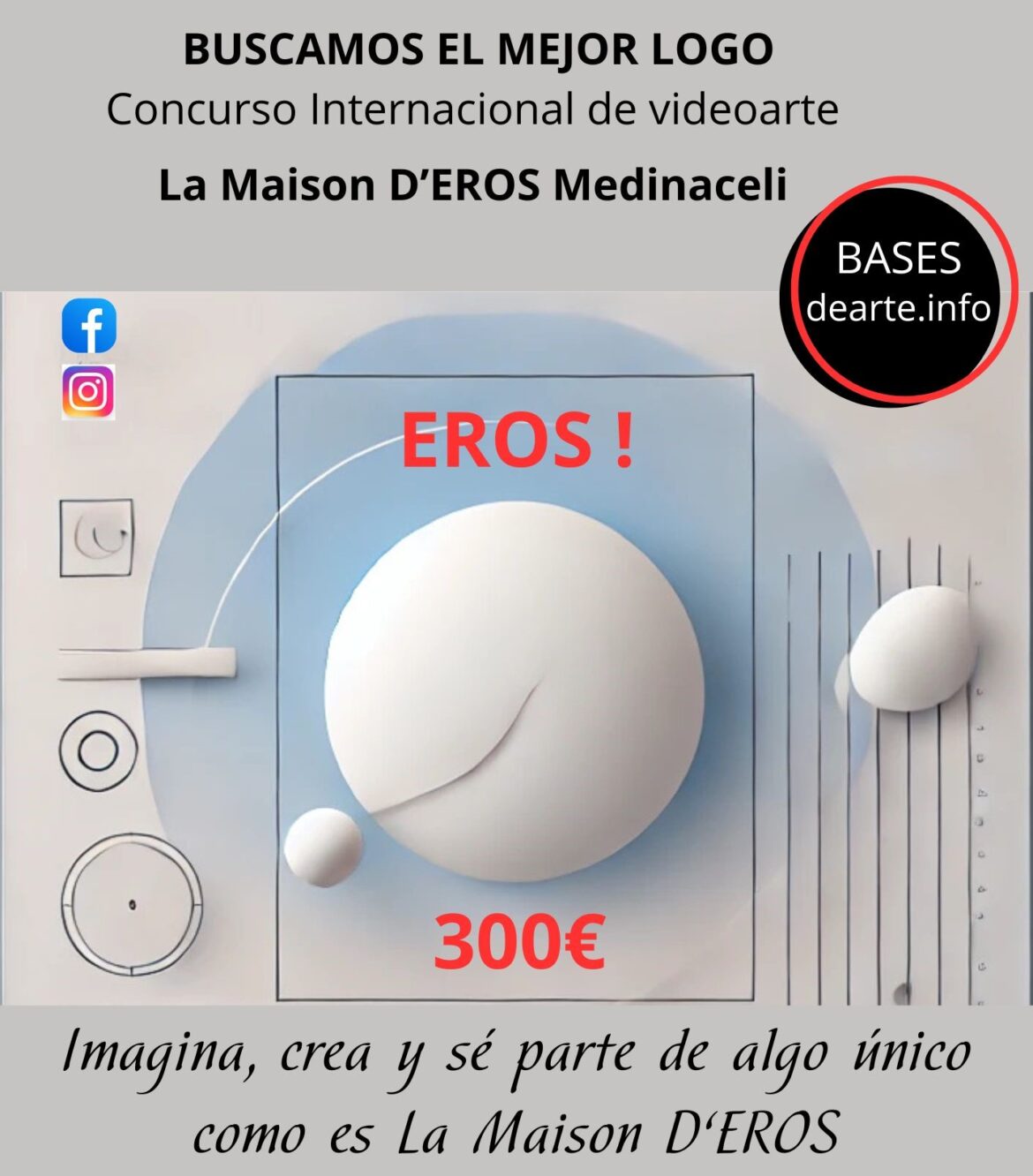 CONCURSO de IDEAS para el DISEÑO del LOGOTIPO del CONCURSO INTERNACIONAL de VIDEOARTE de LA MAISON D’EROS MEDINACELI